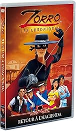 Zorro, Les Chroniques - Vol. 1 : Retour À La Hacienda