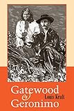Gatewood and Geronimo by Louis Kraft