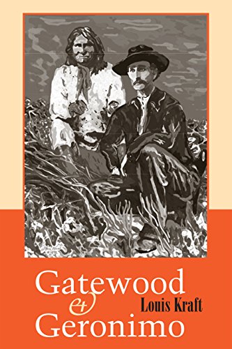 Gatewood and Geronimo by Louis Kraft