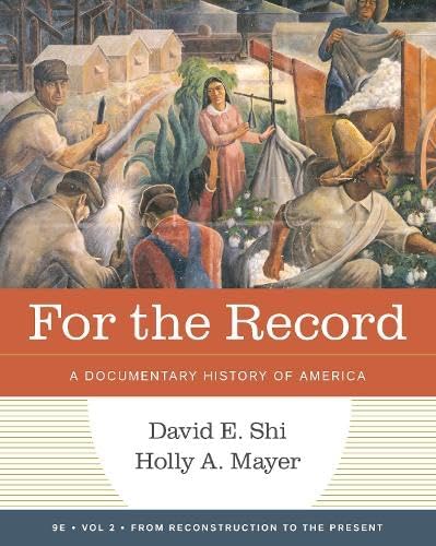 America: A Narrative History (Volume 1): Shi, David E., Ramey