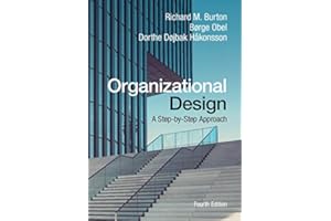 Organizational Design: A Step-by-Step Approach