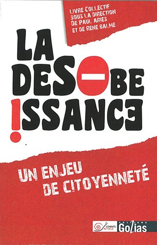 La  désobéissance, un enjeu de citoyenneté