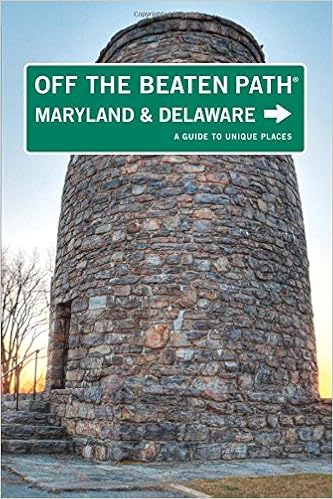 Maryland And Delaware Off The Beaten Path A Guide To - 