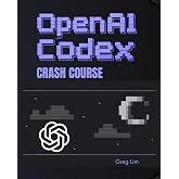 OpenAI Codex Crash Course: Build Real-World Apps Faster with AI-Powered Development