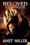 Beloved Stranger (Gaian Series B... - Janet Miller