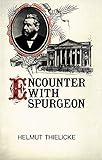 Encounter with Spurgeon by