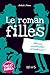 Amour, avalanches et trahisons ! (Romans des filles t. 2) (French Edition) by Nathalie Somers, Isabelle Maroger