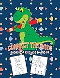 Connect The Dots Books For Kids Age 10 And Up: A Fun Dot To Dot Book Filled With Cute Animals by Charlie Bibler