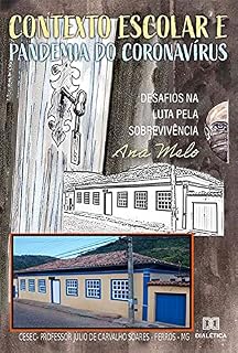 Livro Contexto Escolar e Pandemia do Coronavírus: desafios na luta pela sobrevivência