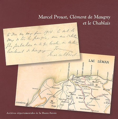 Marcel Proust, Clément de Maugny et le Chablais