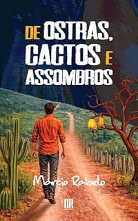 Livro DE OSTRAS, CACTOS E ASSOMBROS