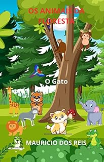 Livro OS ANIMAIS DA FLORESTA: O GATO