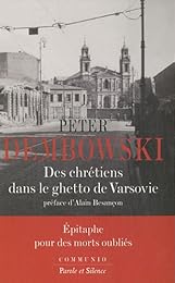 Des  chrétiens dans le ghetto de Varsovie