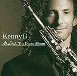 Disco de Kenny G: «At Last...The Duets Album» (Anverso)