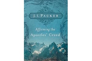 Affirming the Apostles' Creed
