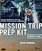 Mission Trip Prep Kit Leader's Guide