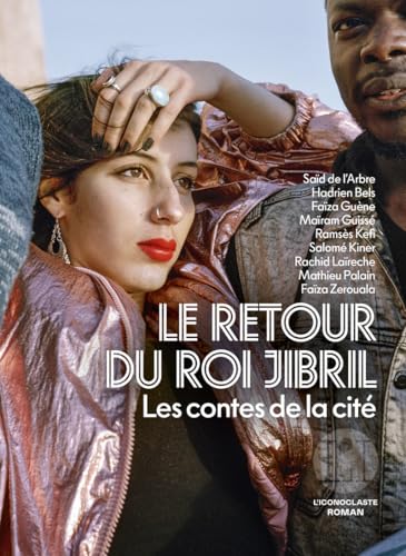 Le retour du roi Jibril: les contes de la cité