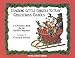 Teaching Little Fingers to Play Christmas Carols: A Christmas Book for the Earliest Beginner by Carolyn Miller