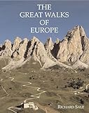 The Great Walks of Europe by Richard Sale