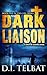 DARK LIAISON: A Christian Suspense Novel (COIL Book 1) by D.I. Telbat