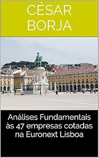 Livro Análises Fundamentais às 47 empresas cotadas na Euronext Lisboa
