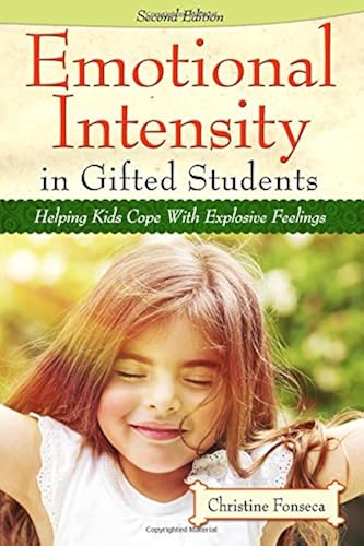 Download Emotional Intensity in Gifted Students: Helping Kids Cope With Explosive Feelings PDF