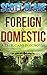 Foreign and Domestic: A Jack Cameron Novel (Jack Cameron Series Book 3)