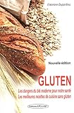 Gluten : Les vérités cachées by 