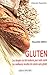 Gluten : Les vérités cachées by 
