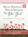 What Happens When Women Say Yes to God Interactive Workbook: Experiencing Life in Extraordinary Ways