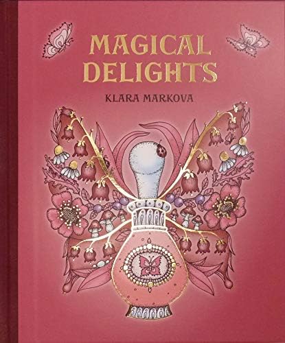 Magical Delights (Published in Czech as Carovne Lahodnosti) II. edition, Hardcover - 2019