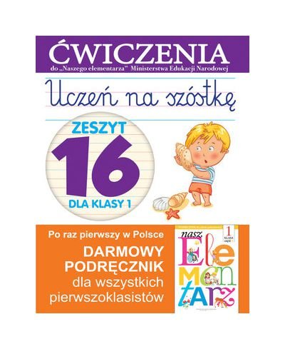 Uczen na szostke Zeszyt 16 dla klasy 1