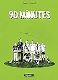 90 minutes (DELC.TAPAS) (French Edition) by 