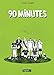 90 minutes (DELC.TAPAS) (French Edition) by 