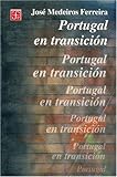 Portugal en Transición, Medeiros Ferreira, José, 9681659627