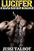 Lucifer: A Mafia Bad Boy Romance (Sinsations Book 1)