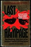 Front cover for the book Last rampage: the shocking, true story of an escaped convict by James W. Clarke