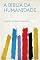 Livro A Biblia Da Humanidade