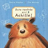 Dure rentrée pour Achille ! (French Edition) by