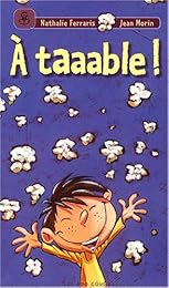 À taaable !