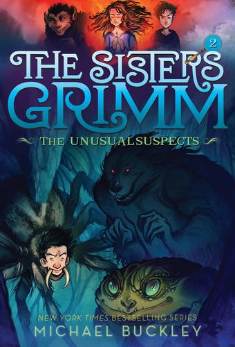 The Unusual Suspects (The Sisters Grimm, Book 2)