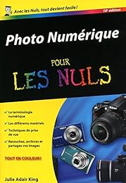 La  photo numérique pour les nuls
