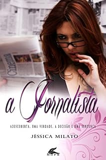 Livro A Jornalista: A descoberta, uma verdade, a decisão e uma sentença (Duologia Verdades Ocultas Livro 2)