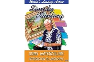 Simply Painting: Using Watercolors Introduction to Landscapes