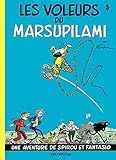 Spirou et Fantasio - Tome 5 - Les voleurs du Marsupilami (French Edition) by 