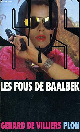 Les fous de baalbek (SAS) by Gerard De Villiers (Paperback)