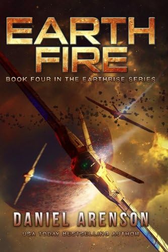 Earth Fire (Earthrise Book 4)