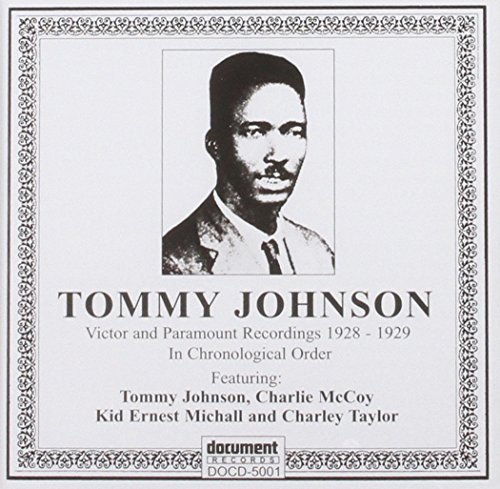 Tommy Johnson - 1928-1929 Complete Recorded Works - Zortam Music