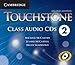 Touchstone Level 2 Class Audio CDs