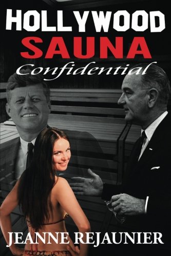 Hollywood Sauna Confidential Hollywood Sauna Confidential